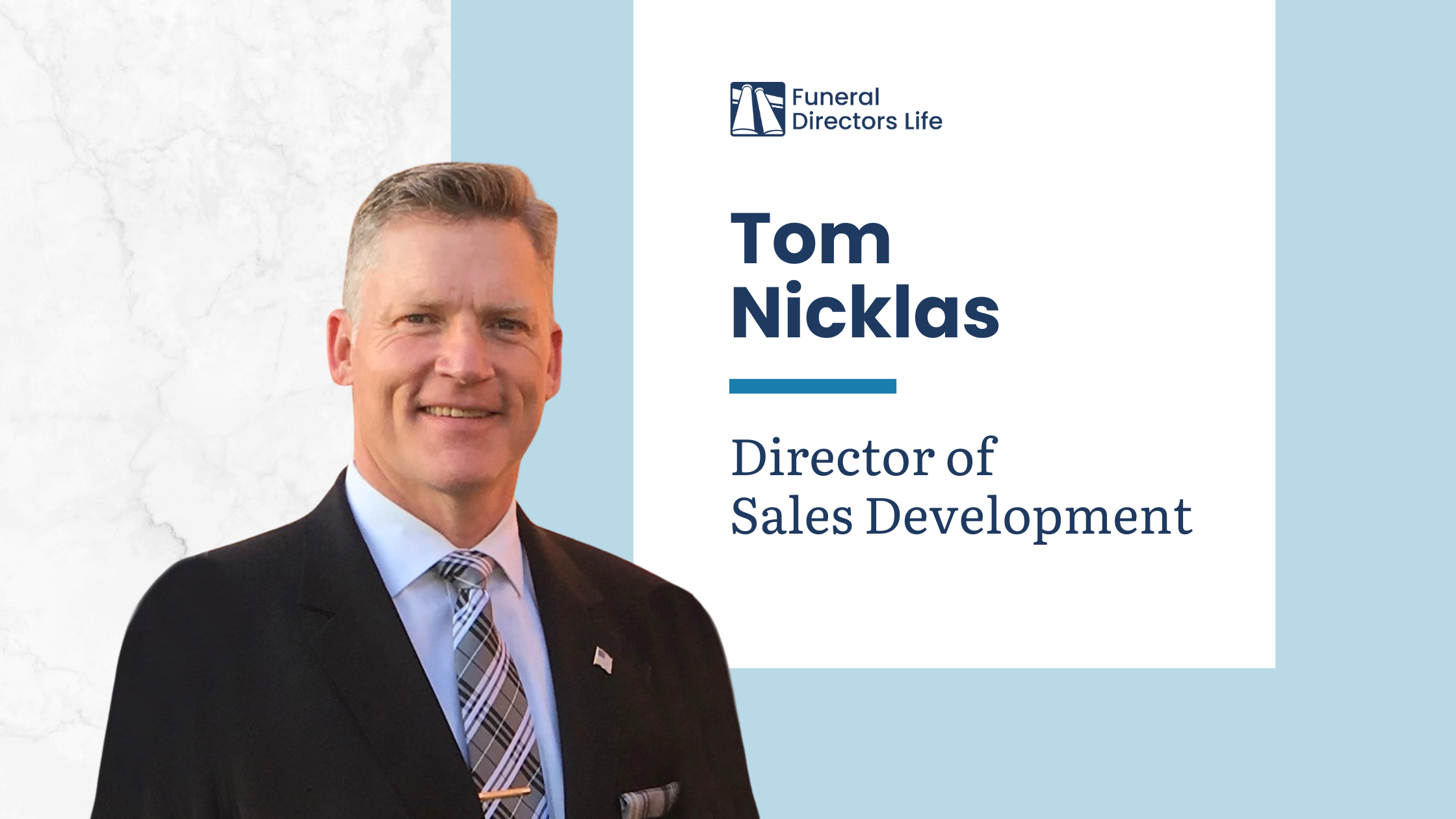 Funeral Directors Life Names Tom Nicklas as Director of Sales Development